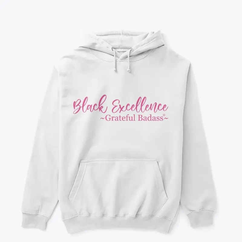 Black Excellence Hoodie